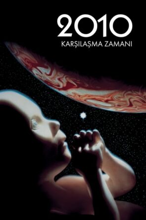 2010: Karşılaşma Zamanı izle (1984)