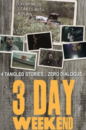 3 Day Weekend izle (2019)