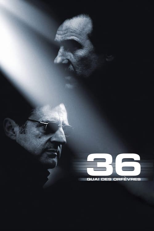 36 Adaletin Merkezi izle (2004)