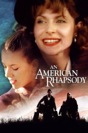 An American Rhapsody izle (2001)