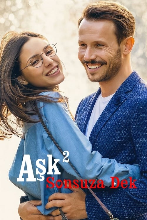 Aşk² Sonsuza Dek izle (2023)