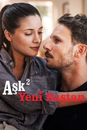 Aşk² Yeni Baştan izle (2023)