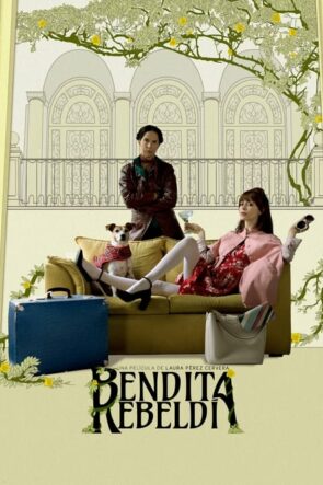 Bendita Rebeldía izle (2020)