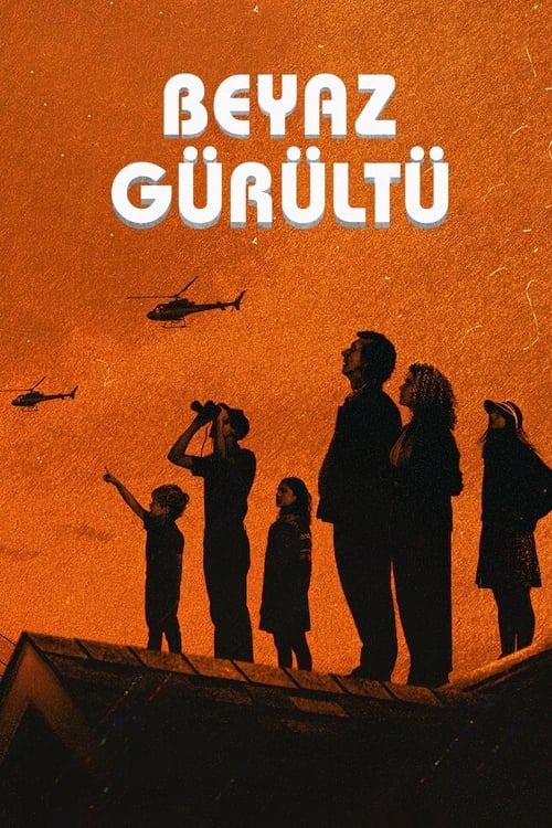 Beyaz Gürültü izle (2022)