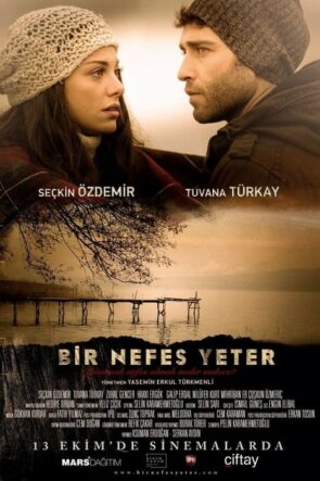 Bir Nefes Yeter izle (2017)