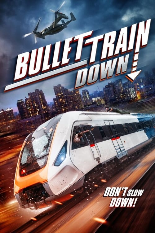 Bullet Train Down izle (2022)