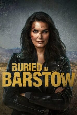 Buried in Barstow izle (2022)