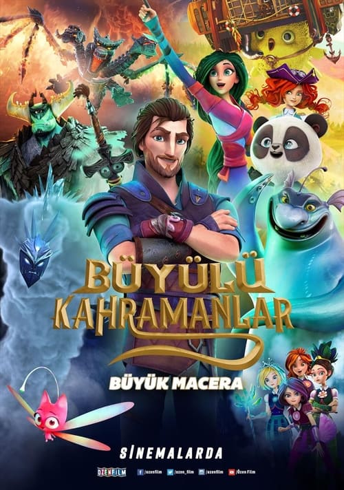 Büyülü Kahramanlar: Büyük Macera izle (2021)