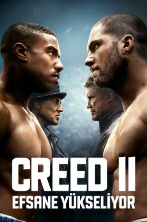 Creed II: Efsane Yükseliyor izle (2018)