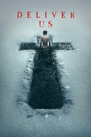 Deliver Us izle (2023)