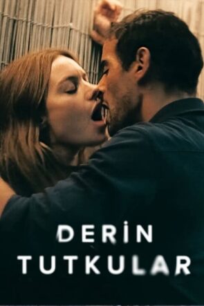 Derin Tutkular izle (2022)