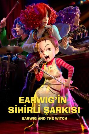 Earwig’in Sihirli Şarkısı izle (2021)