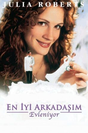 En İyi Arkadaşım Evleniyor izle (1997)