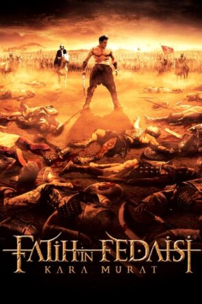 Fatih’in Fedaisi Kara Murat izle (2015)