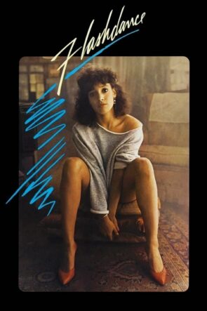 Flashdance izle (1983)