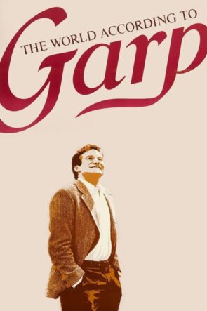 Garp’ın Küçük Dünyası izle (1982)