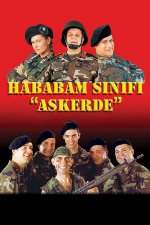 Hababam Sınıfı Askerde izle (2005)