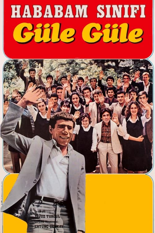 Hababam Sınıfı Güle Güle izle (1981)