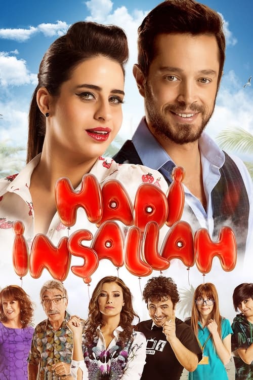 Hadi İnşallah izle (2014)