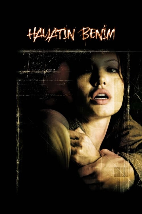 Hayatın Benim izle (2004)