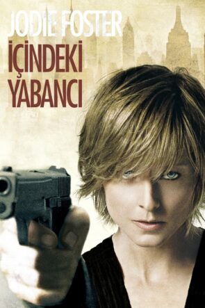 İçindeki Yabancı izle (2007)