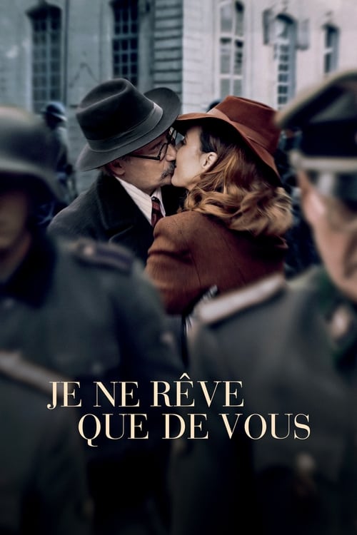 Je ne rêve que de vous izle (2020)