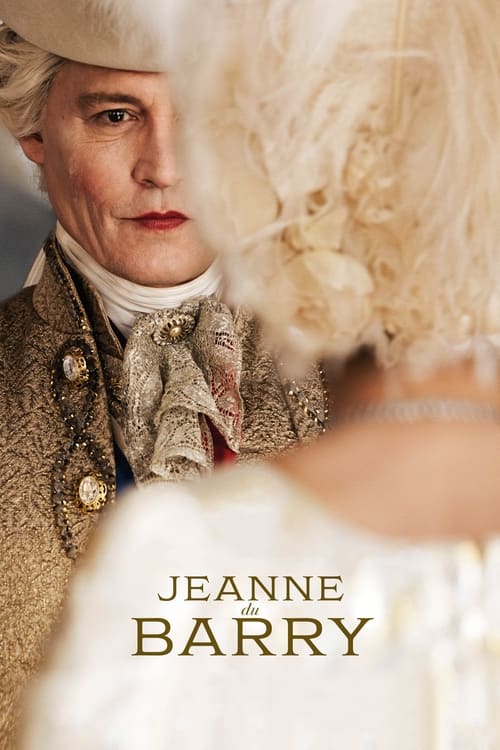 Jeanne du Barry izle (2023)