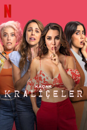 Kaçak Kraliçeler izle (2023)