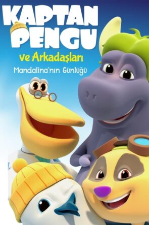 Kaptan Pengu ve Arkadaşları: Mandalina’nın Günlüğü izle (2020)