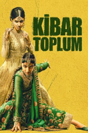 Kibar Toplum izle (2023)