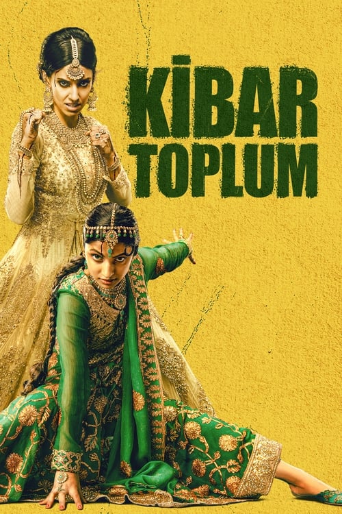 Kibar Toplum izle (2023)