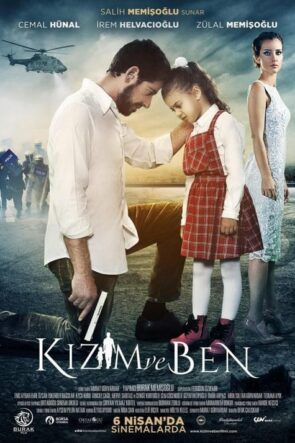 Kızım ve Ben izle (2018)