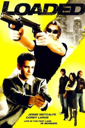 Loaded izle (2008)