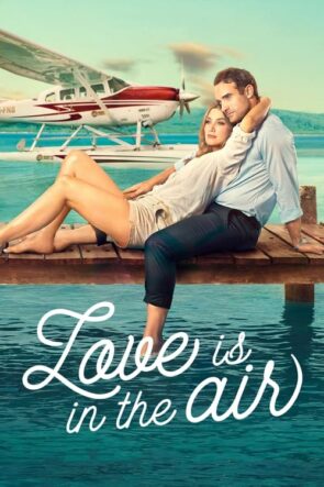 Love Is in the Air izle (2023)