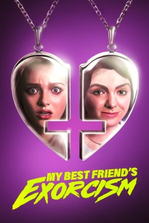 My Best Friend’s Exorcism izle (2022)