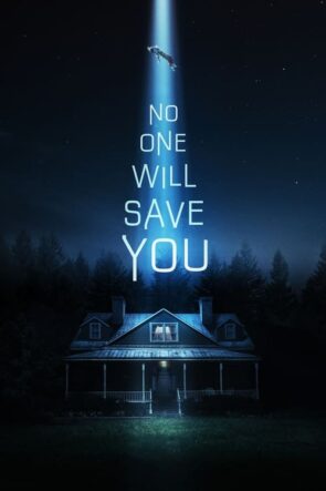 No One Will Save You izle (2023)