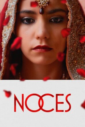 Noces izle (2017)