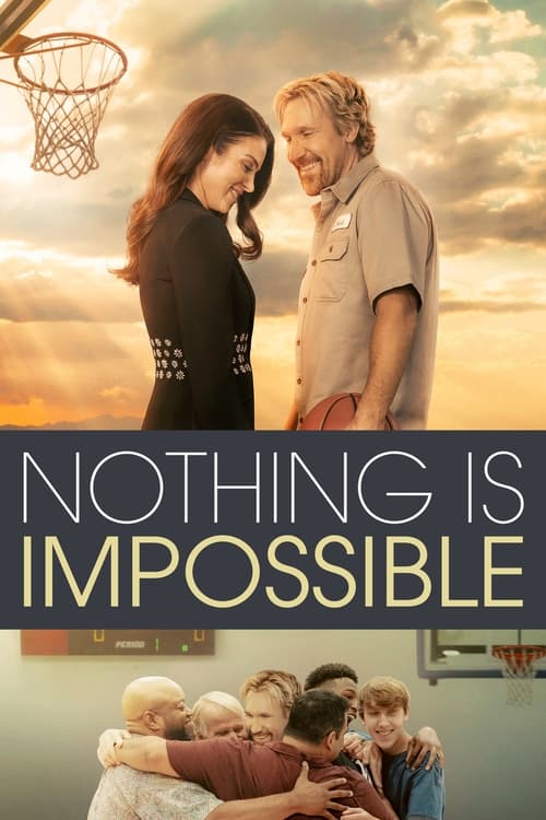 Nothing Is Impossible izle (2022)