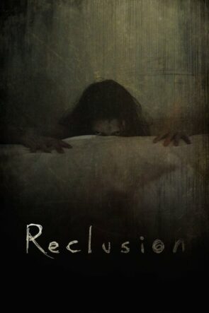 Reclusion izle (2016)