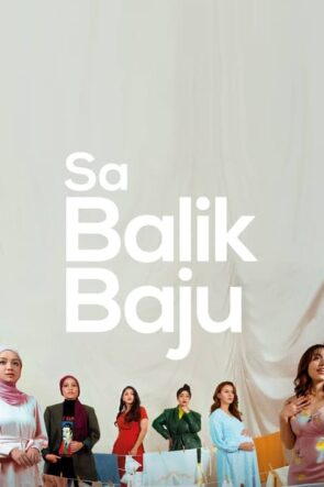 Sa Balik Baju izle (2021)