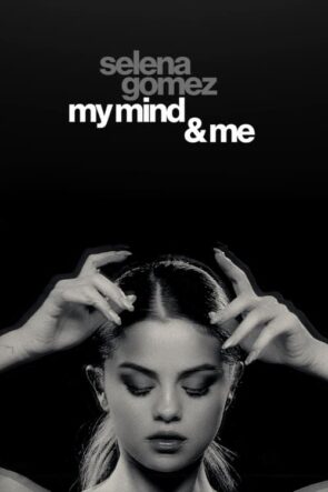 Selena Gomez: My Mind & Me izle (2022)