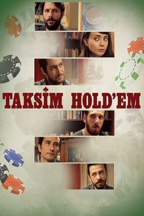 Taksim Hold’em izle (2018)