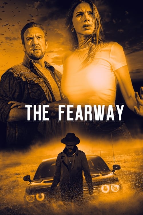 The Fearway izle (2023)