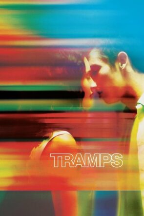 Tramps izle (2016)