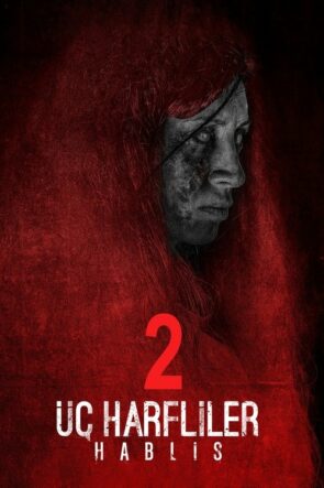 Üç Harfliler 2: Hablis izle (2015)