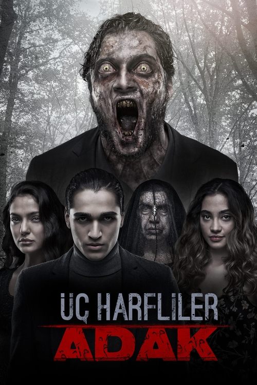 Üç Harfliler: Adak izle (2019)