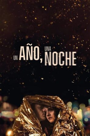 Un año, una noche izle (2022)