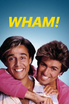 WHAM! izle (2023)