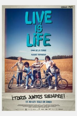 Live Is Life izle (2022)